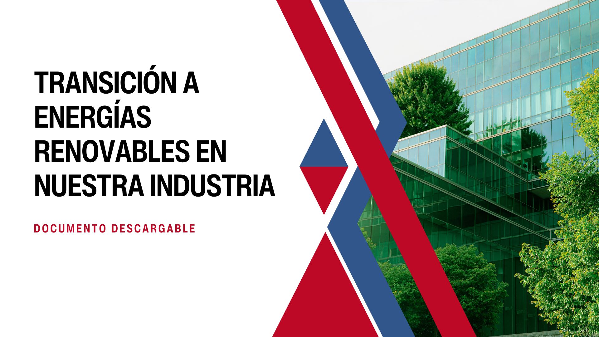 Imagen de la noticia Un reto: transición a energías renovables en nuestra industria