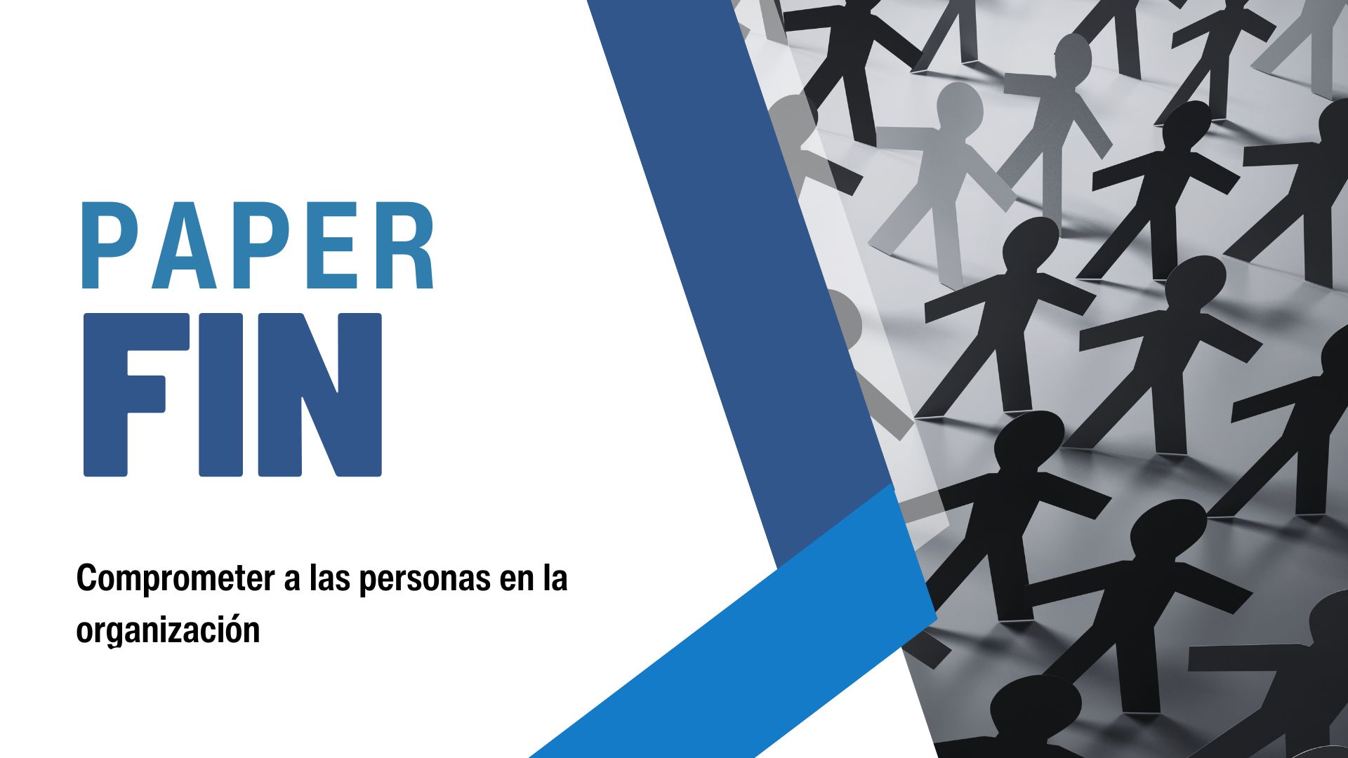 Imagen de la noticia Un reto: Comprometer a las personas en la organización