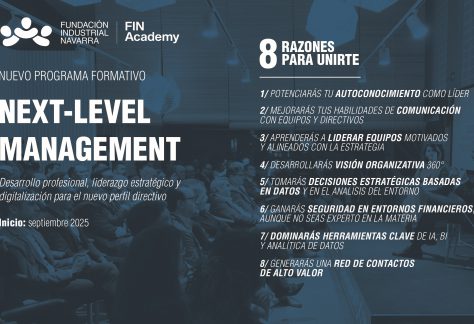 Imagen de la noticia La Fundación Industrial Navarra lanza Next-Level Management, un ‘faro’ para quienes asumen o ya ocupan responsabilidades directivas